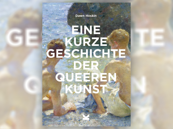 Buch "Eine kurze Geschichte der queeren Kunst"