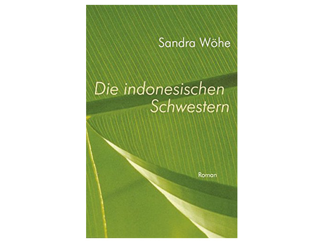 Bild: Buchcover "Die indonesischen Schwestern"