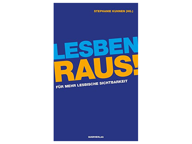 Bild: Buchcover "Lesben raus! Für mehr lesbische Sichtbarkeit"
