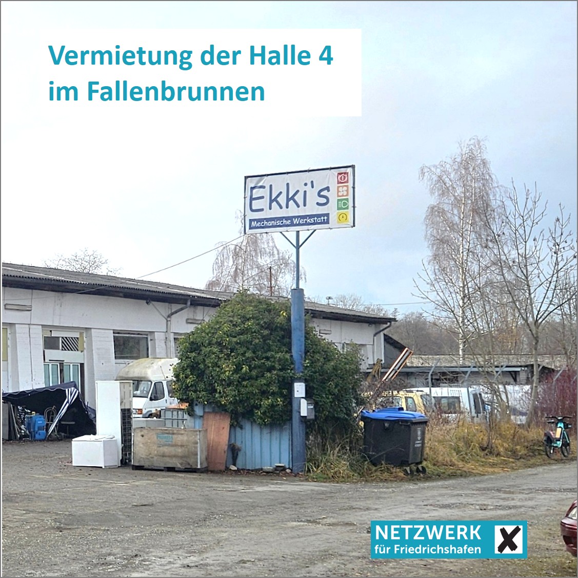 Vermietung der Halle 4 im Fallenbrunnen