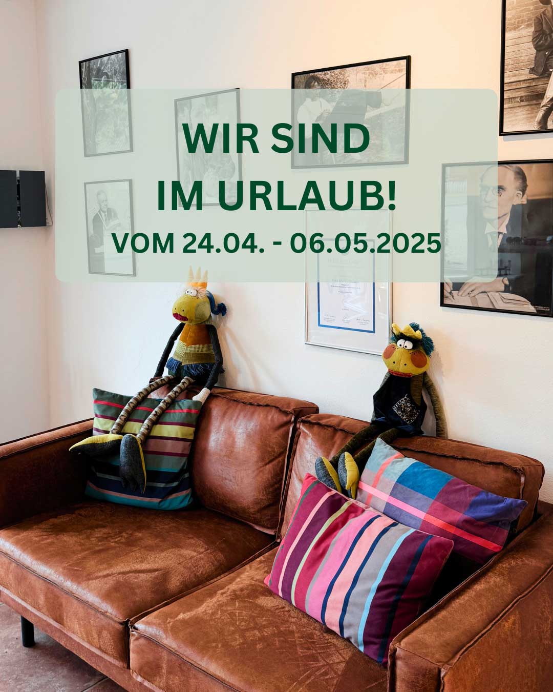 Wir sind im Urlaub!