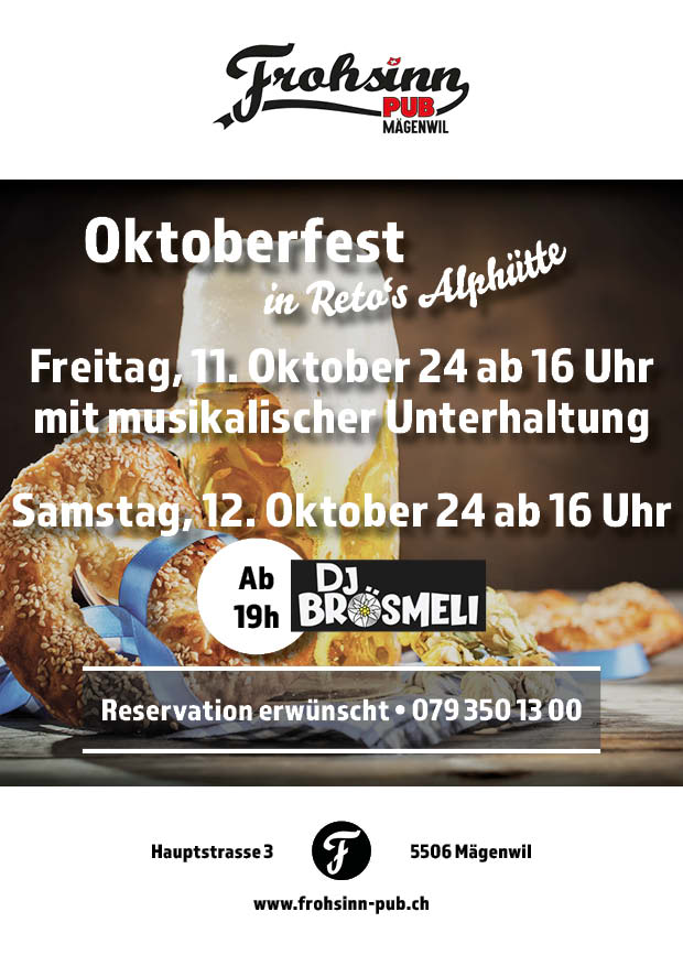 Frohsinn-PUB Wernli Mägenwil Oktoberfest 2024