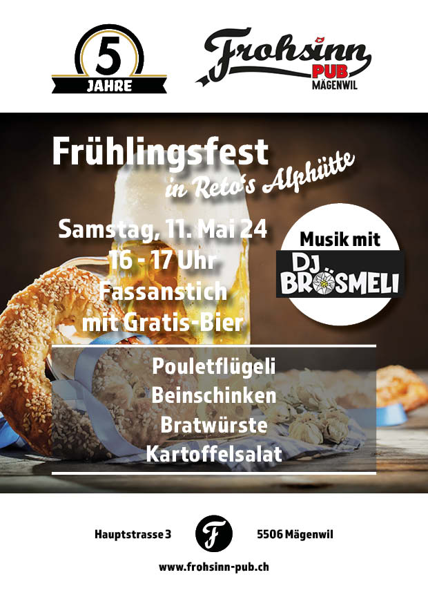 Frohsinn-PUB Wernli Mägenwil Frühlingsfest 2024