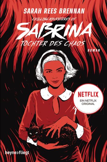 Chilling adventures of Sabrina - Tochter des Chaos