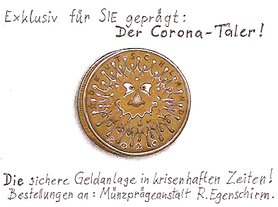 R.Egenschirm (...Corona-Taler)