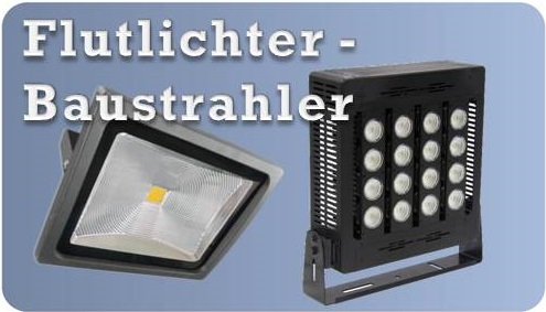 Produktauswahl Flutlichter Baustrahler