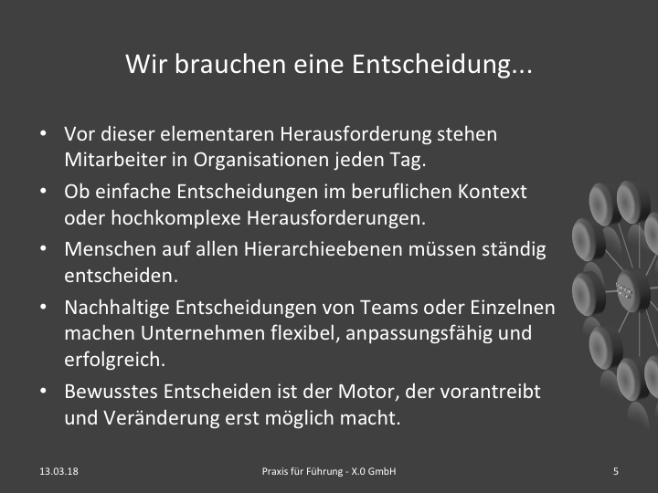 Wir (Organisationen) brauchen eine Entscheidung