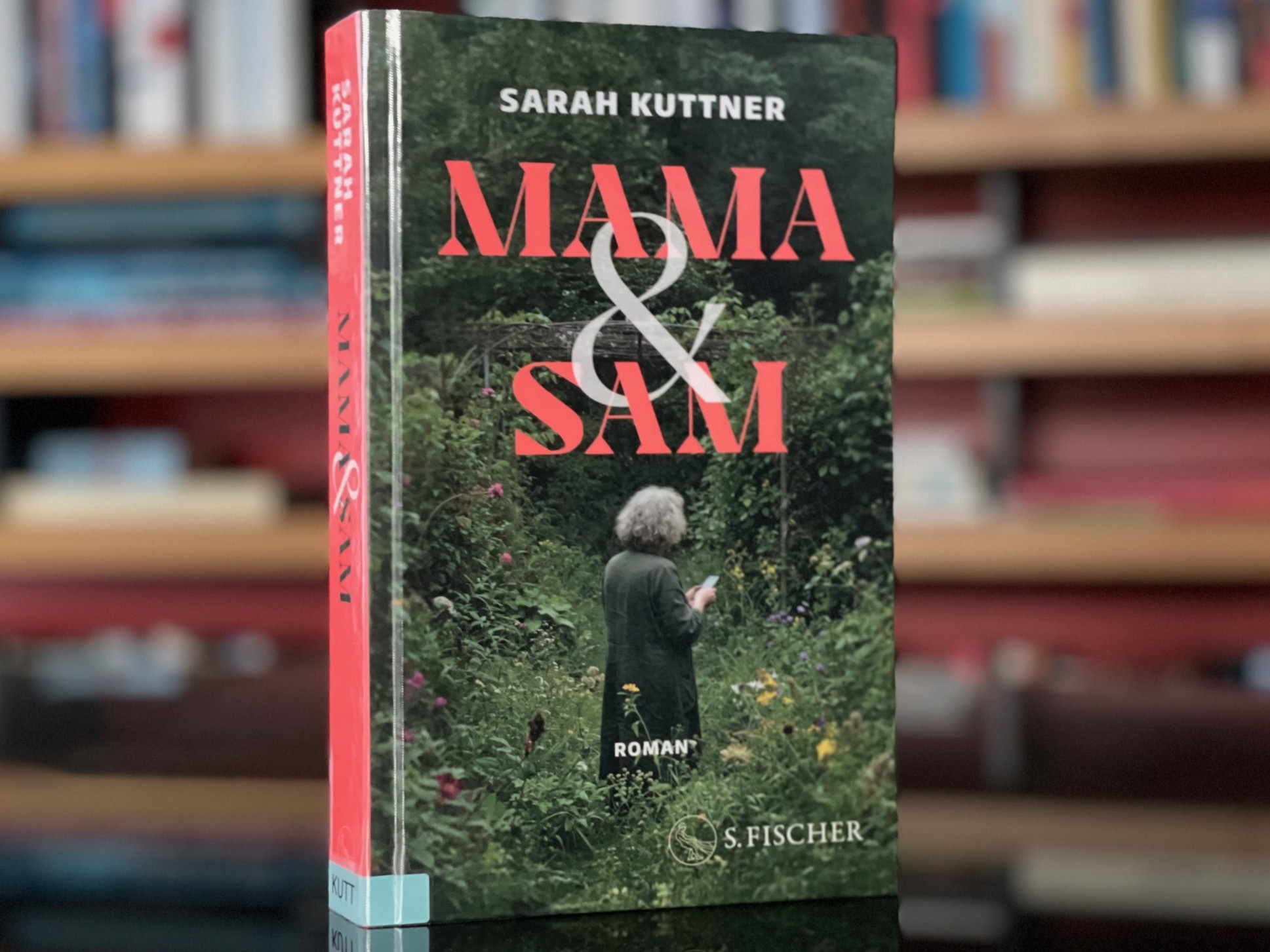Sarah Kuttner: Mama & Sam (S. Fischer, 2025)