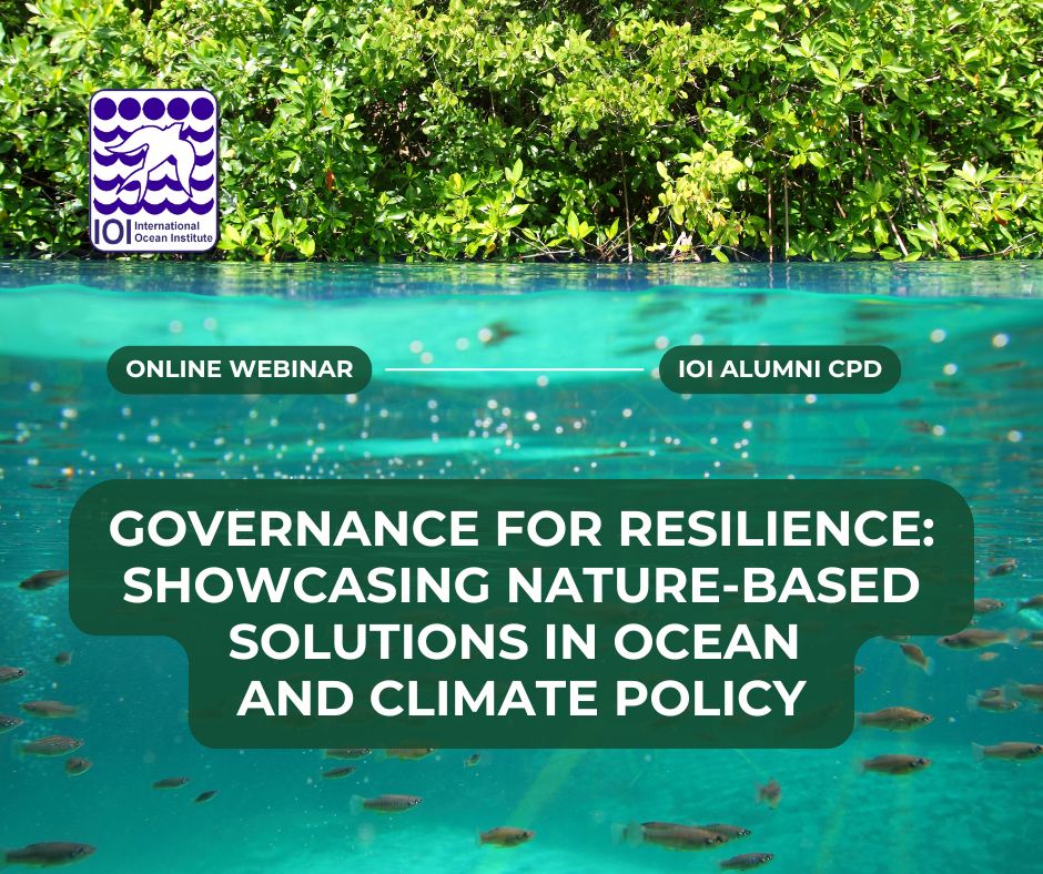 3rd Webinar: Governance for Resilience: Showcasing Nature-Based Solutions in Ocean and Climate Policy; 30th October 2025