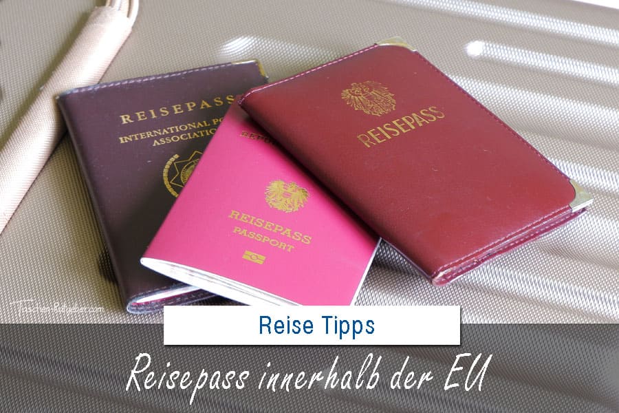 Reisepass innerhalb der EU? Wann gehört er in die Tasche?