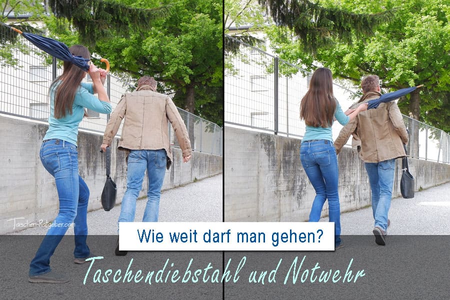 Taschendiebstahl und Notwehr: Wie weit darf man gehen?