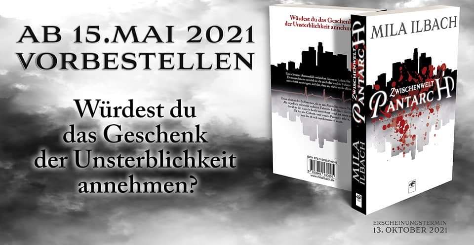 "Pantarch" ist der erste Teil der ZWISCHENWELT-Dilogie.