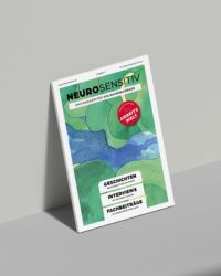 NEUROSENSITIV - Das Magazin #2: Spezialausgabe ARBEITSWELT, Interviews und Fachbeiträge von Dr. Patrice Wyrsch & Team, 25 % Rabatt mit Code ‚SIMONE‘