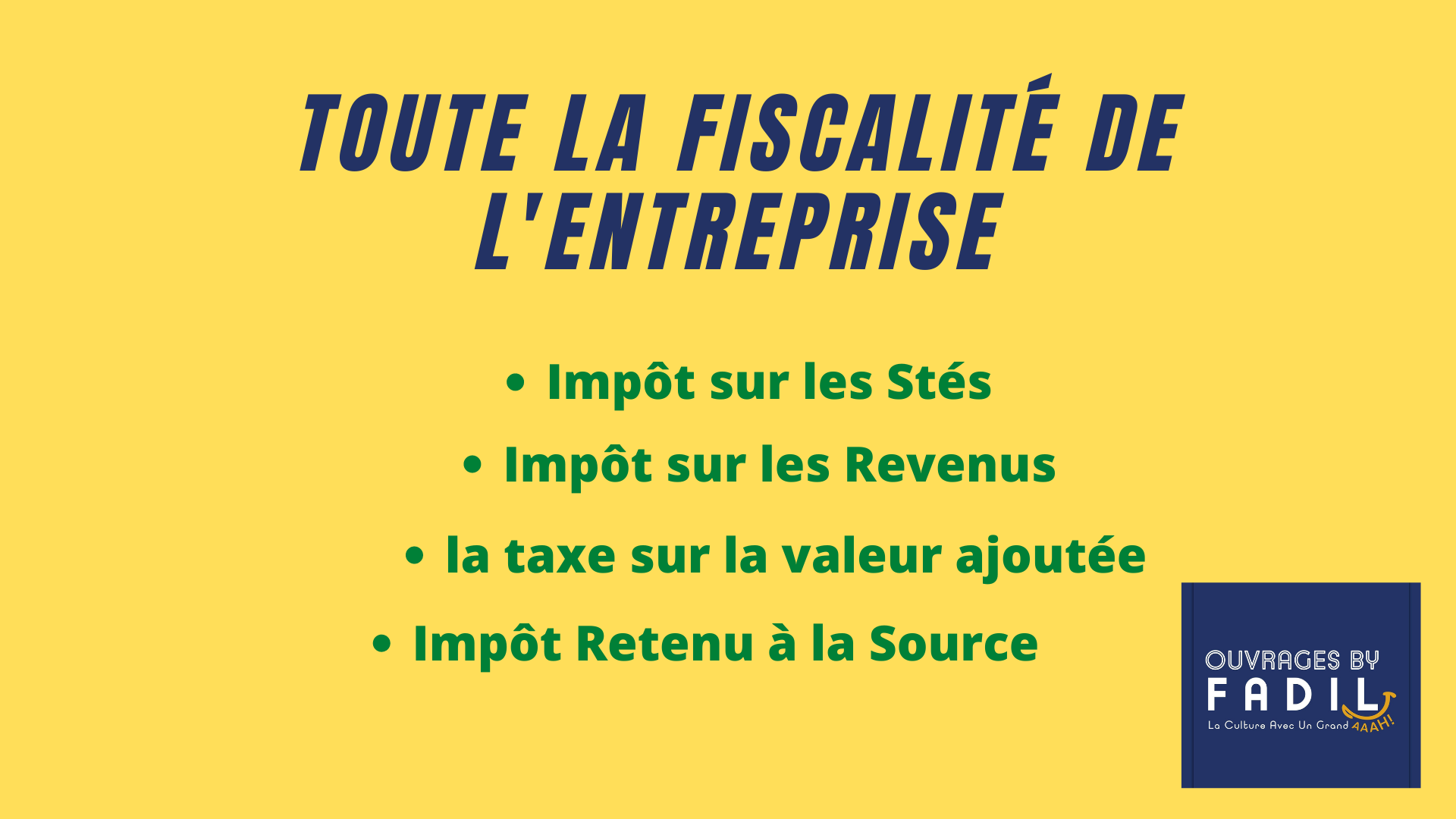 TOUTE LA FISCALITE DE L'ENTREPRISE 2020 Ouvrages byfadil