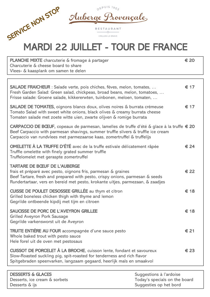 Menu Auberge Provençale le 22 juillet à l'occasion du passage du Tour de France