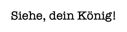 Siehe...