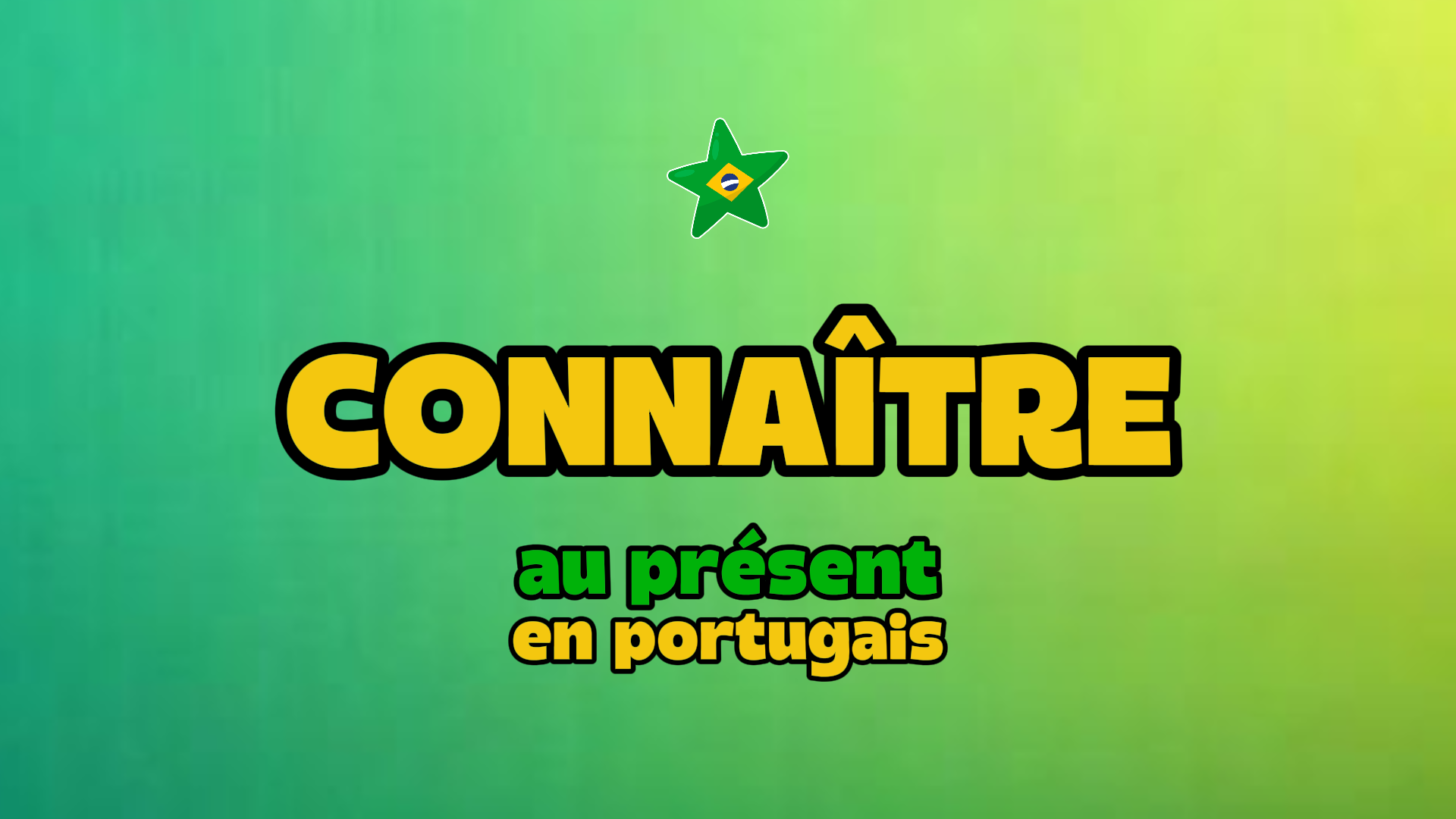 Le verbe CONNAÎTRE au présent en portugais