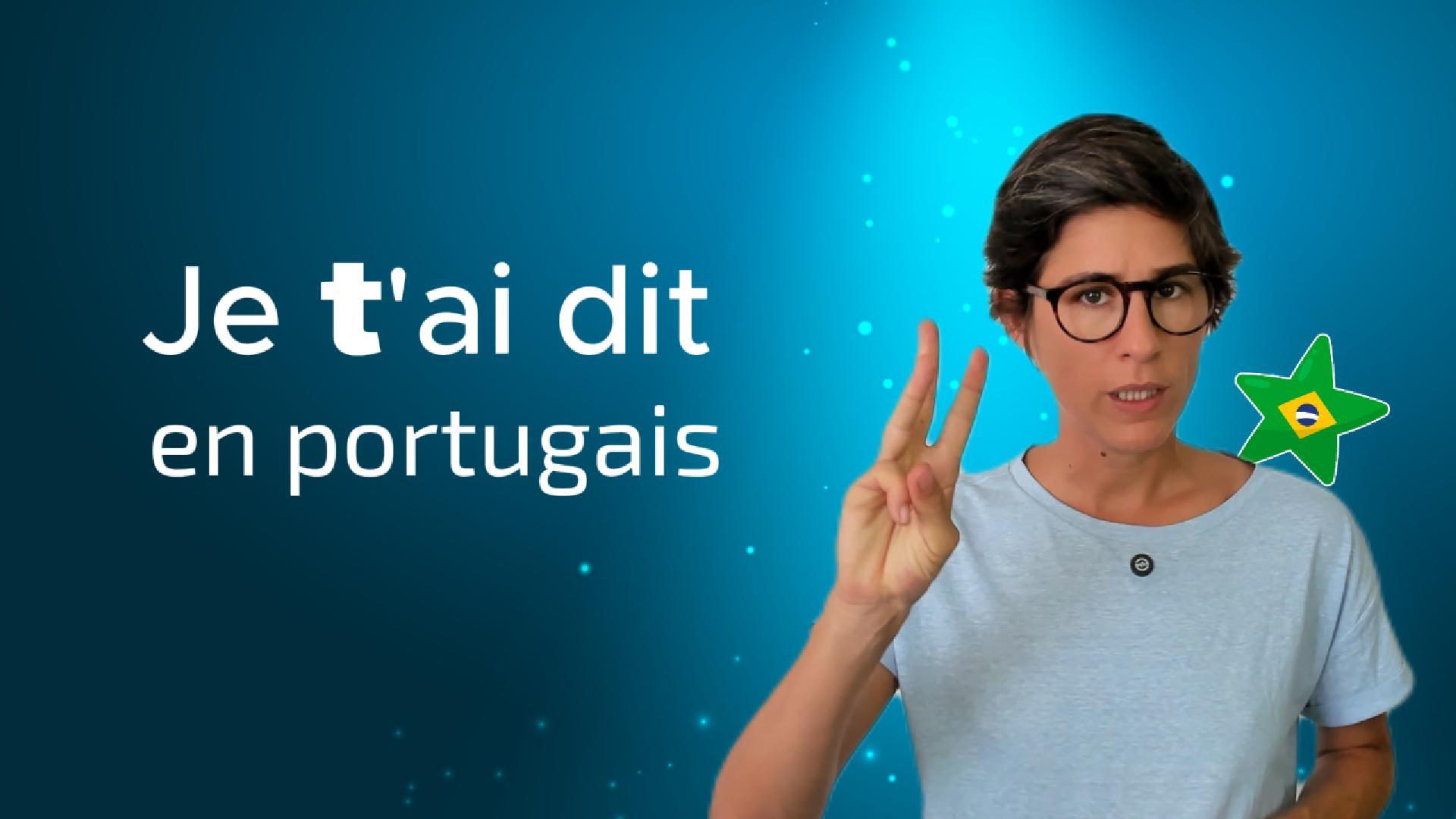 JE T'AI DIT en portugais (pronoms COI)