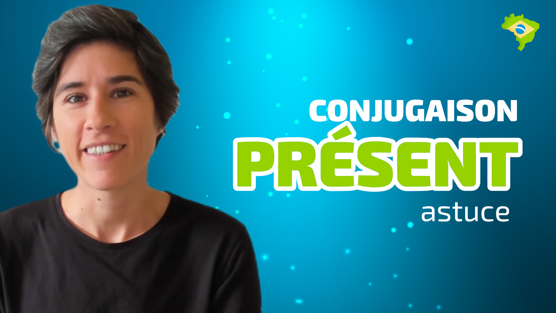 Astuce - conjugaison au présent en portugais