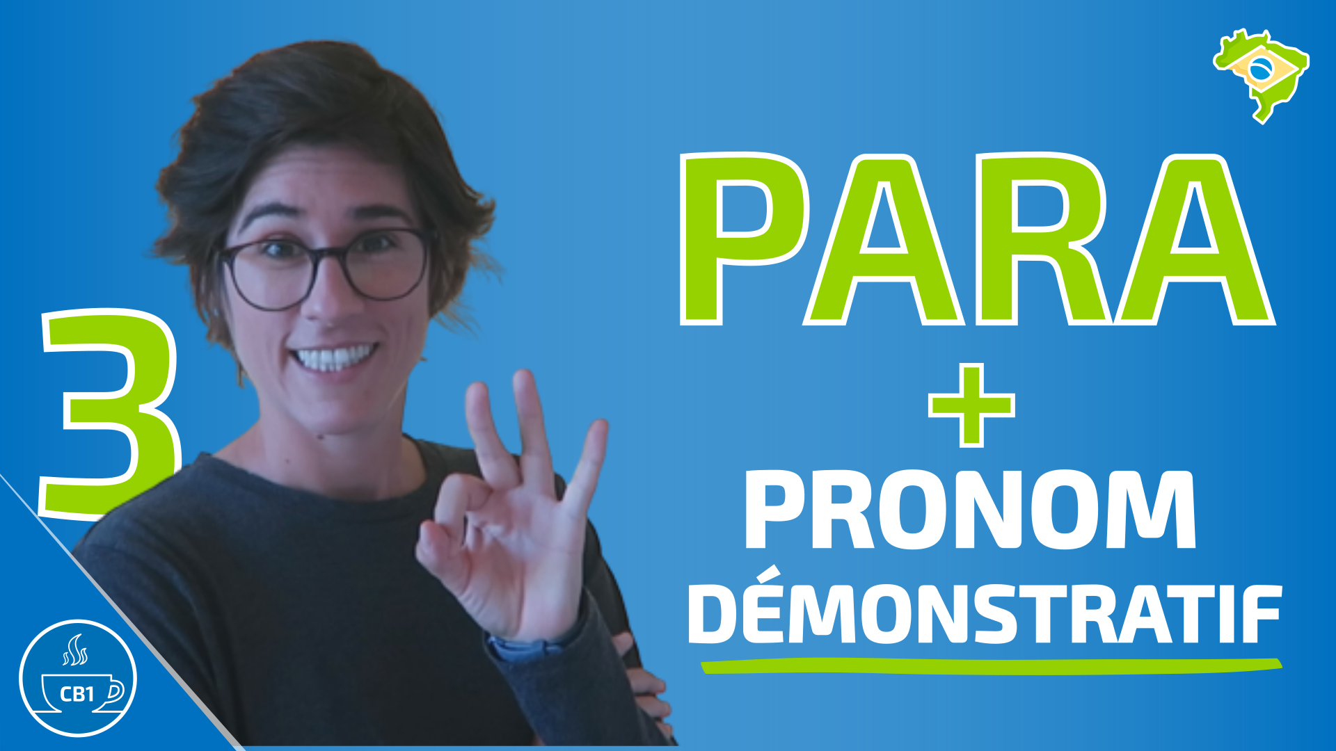 La préposition PARA en portugais + un pronom démonstratif (Partie 3)