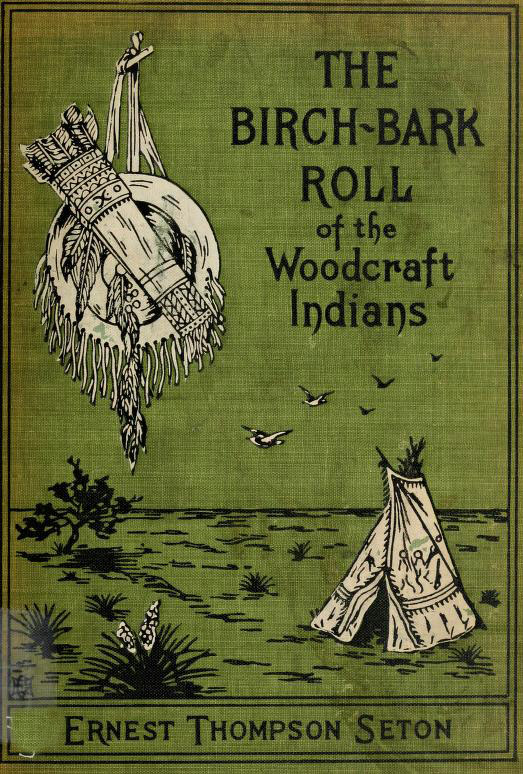 Buch-Cover The Birch-Bark Roll of the Woodcraft Indians