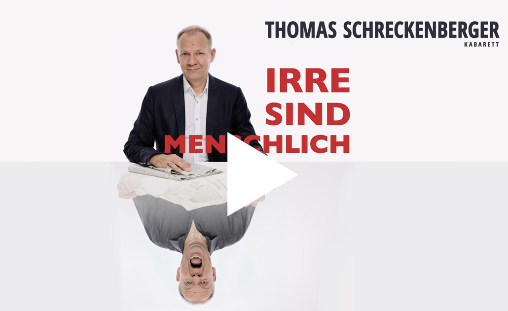 Thomas Schreckenberger 'Irre sind menschlich' 