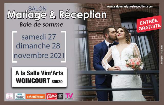 Salon du Mariage & Réception de la Baie de Somme à Woincourt 27 et 28 Novembre 2021