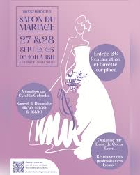 Salon du Mariage de Wissembourg - 27 et 28 Septembre 2025