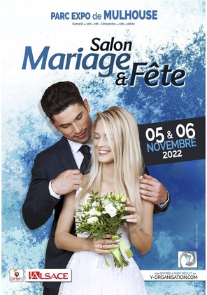 Salon du Mariage à Mulhouse 5 et 6 Novembre 2022