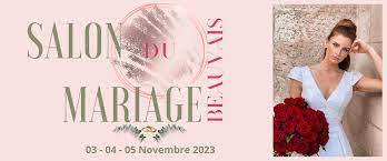 Salon du Mariage de Beauvais 03, 04 et 05 Novembre 2023