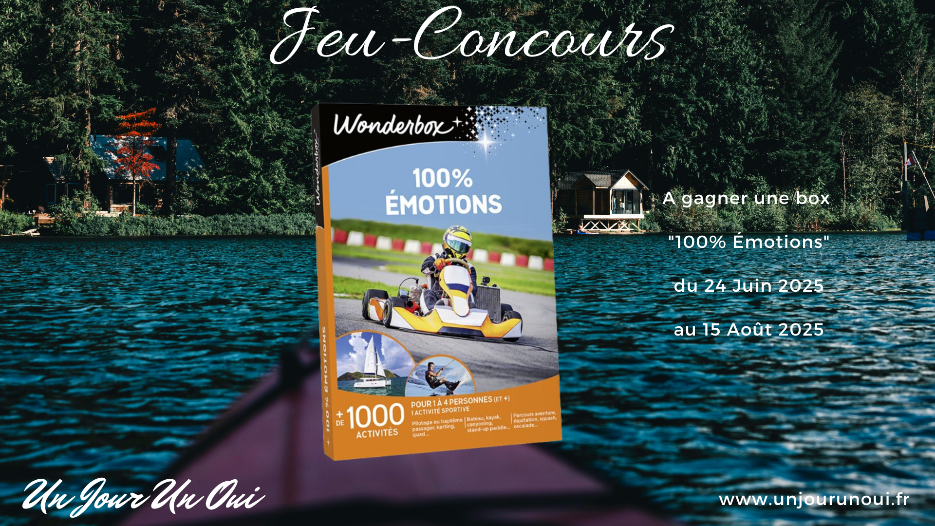 Jeu-Concours Wonderbox "100% Emotions" - 24 Juin 2025 au 15 août 2025 - Crédit photo : Tous droits réservés