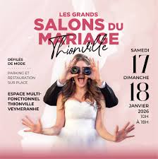 Le salon du Mariage à Thionville 17 et 18 Janvier 2026