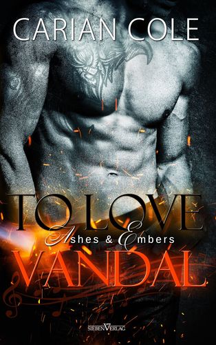 Rezension zu "To Love Vandal" (Ashes & Embers 2) von Carian Cole