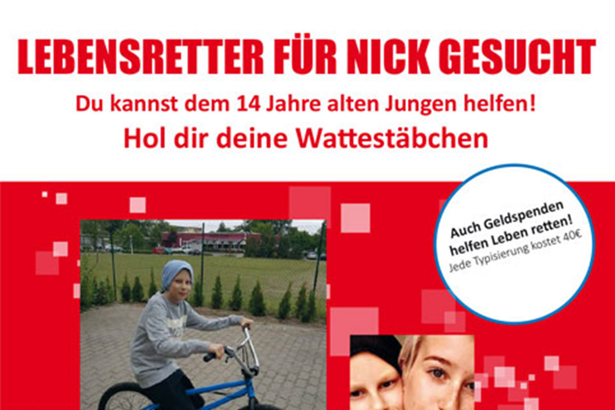 Stammzellenspende – Lebensretter für Nick gesucht