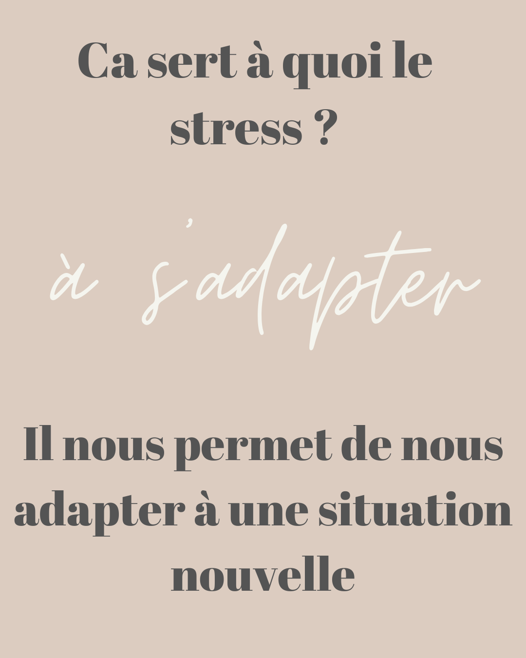 Le stress ça sert à quoi ?