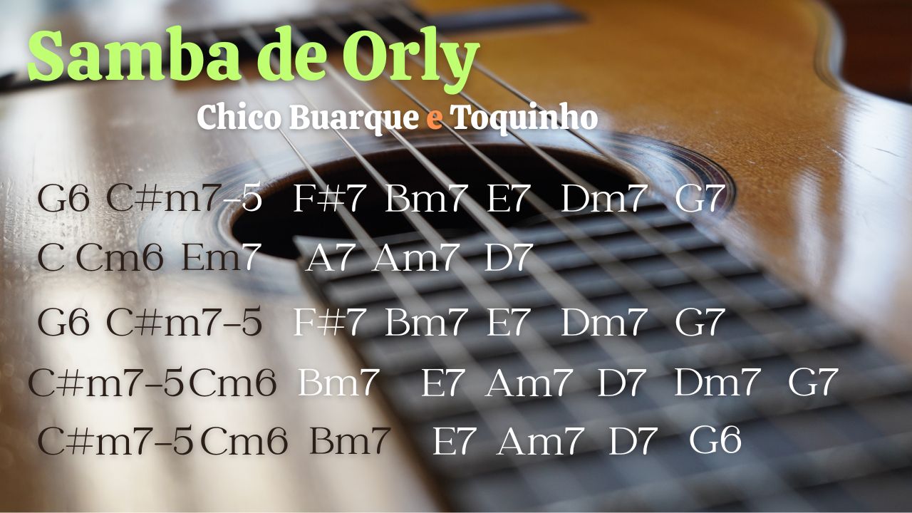 Samba de Orly Chico Buarque e Toquinho