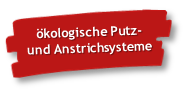 Ökologische Putz- und Anstrichsysteme