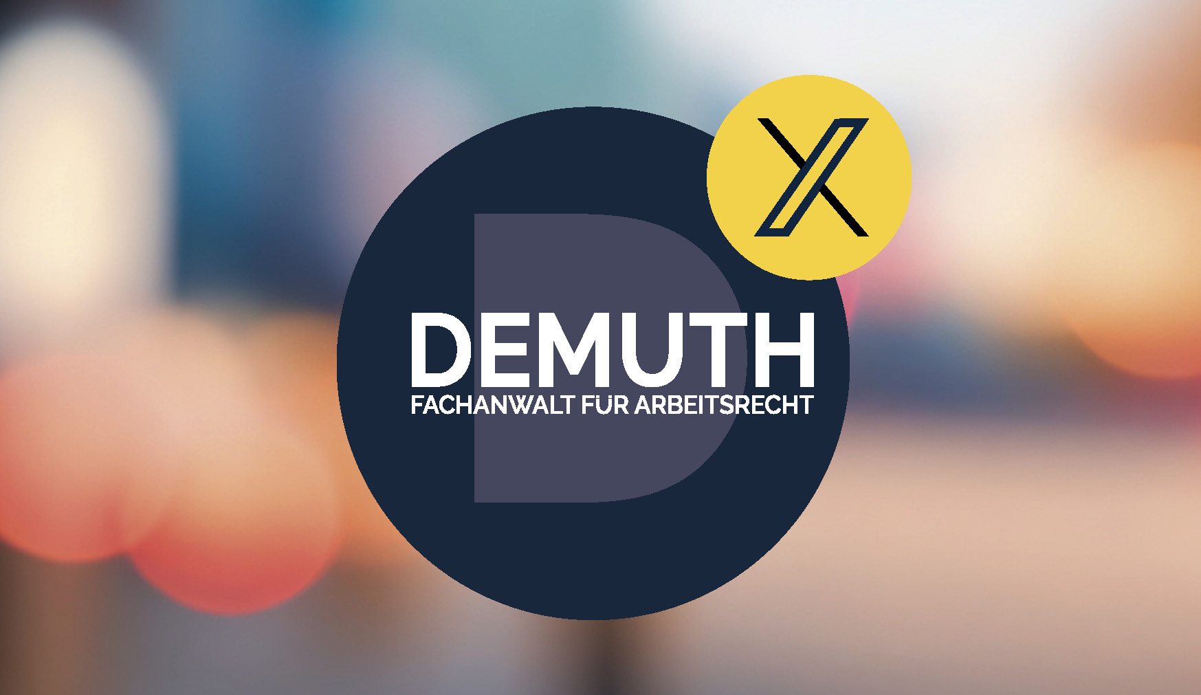 Demuth Fachanwalt für Arbeitsrecht jetzt auch auf X