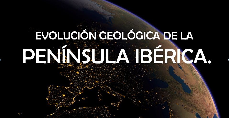 Evolución geológica de la P.Ibérica y las principales unidades del relieve peninsular.