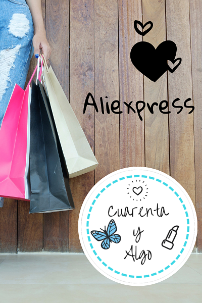 cuarenta y algo, mas de 40, que es aliexpress, trucos para comprar en aliexpress, haul aliexpress, compras en aliexpress