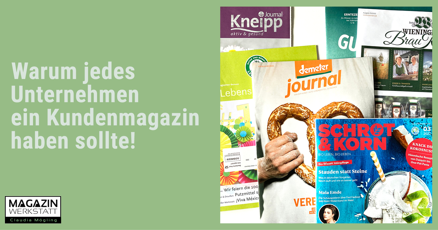 Wussten Sie, dass das Kundenmagazin ein effektives Tool ist?