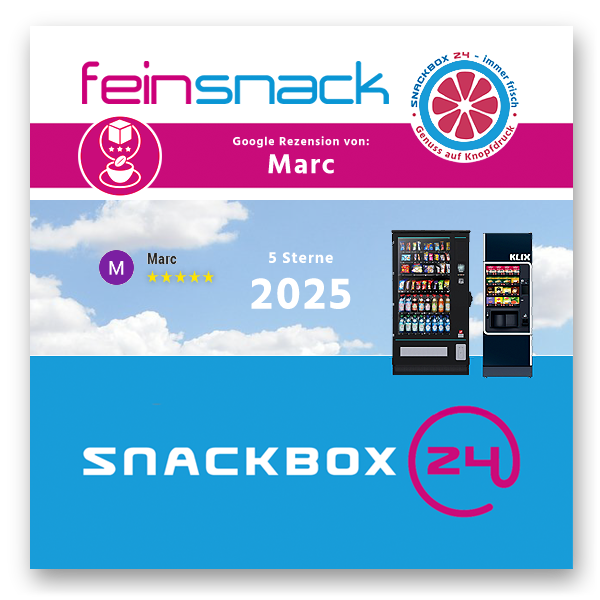 2025 - Kundenmeinung von Marc fuer SNACKBOX 24 | Snackautomaten und Getränkeautomaten