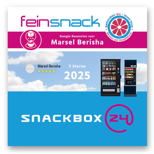 2025 - Kundenmeinung von Marsel Berisha fuer SNACKBOX 24 | Snackautomaten und Getränkeautomaten