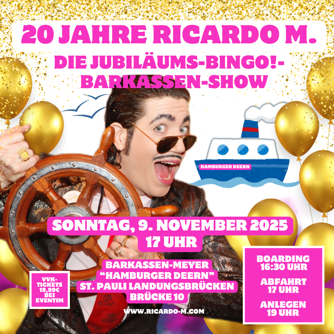 20 Jahre Ricardo M. - Die Jubiläums-BINGO!-Barkassen-Show