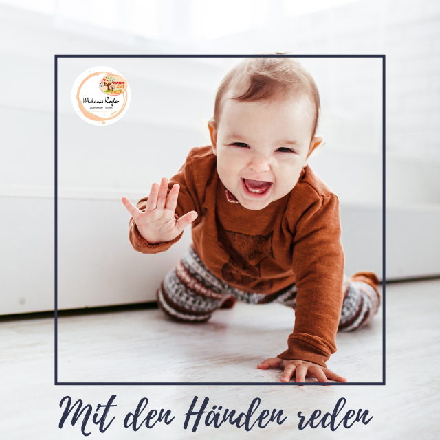 „Mit den Händen sprechen – Wie Babyzeichensprache euren Alltag verändert“