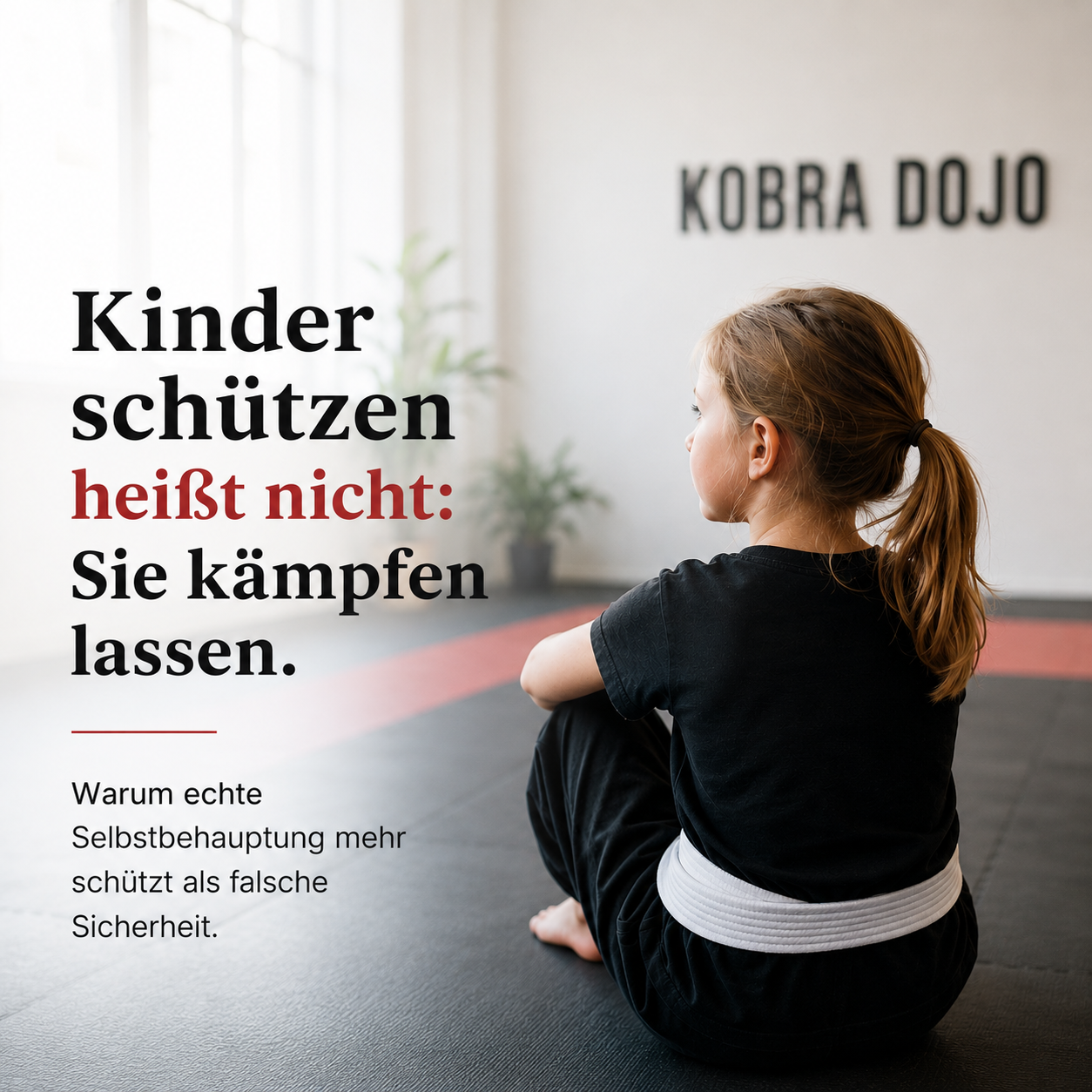 Die Wahrheit über Kinder-Selbstverteidigung, die kaum jemand ausspricht