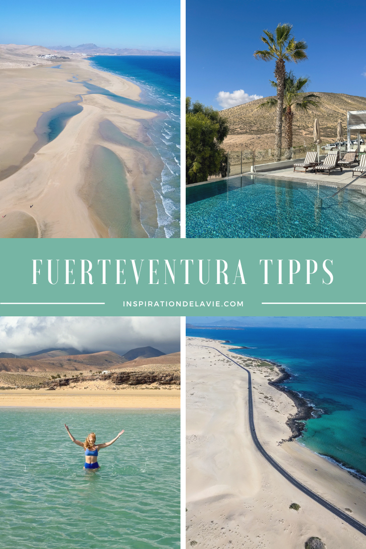 Fuerteventura Tipps: die schönsten Orte, besondere Sehenswürdigkeiten & Strände