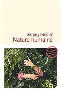 Couverture roman Nature Humaine serge joncour#Noir #Nature #Agriculture par guillaume cherel