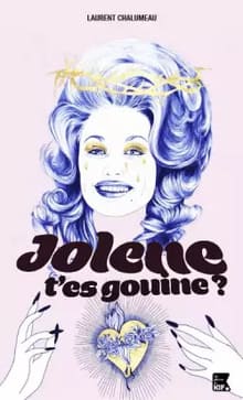 Jolene t’es gouine #DollyParton #Icône #Country #EtatsUnis #Années70_80 #GayFriendly #LGBT+ #Féminisme #Patriarcat #Sexisme Laurent Chalumeau