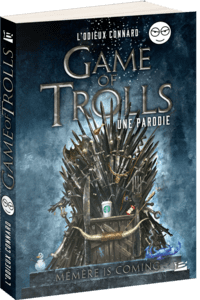 Couverture #Game of #Trolls Odieux Connard #Serie #Fantasy #Humour #Geek #GameOfThrones #The Witcher #Chronique par Guillaume Cherel